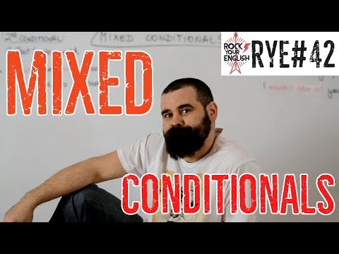 MIXED Conditionals | ROCK YOUR ENGLISH #42