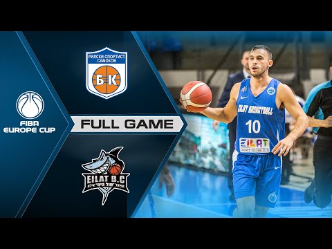 Rilski sportist v Hapoel Eilat | Full Game - FIBA Europe Cup 2021-22
