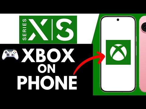 How to Connect Xbox App with Console and Play on Phone