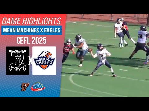 STOCKHOLM MEAN MACHINES (SWE) X WARSAW EAGLES (POL) | CHAMPIONSHIP 1/8 CEFL 2025 | Game Highlights