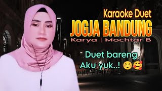 Download lagu JOGJA BANDUNG - DUET KARAOKE [Tanpa vokal cowok] mp3