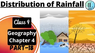 Distribution of Rainfall | Climate | Class 9 Geography Chapter 4 | UPSC NCERT​