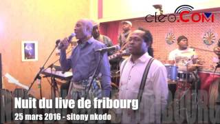 Download lagu sitony nkodo à la nuit du live de Fribourg mp3