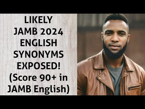 JAMB 2024 ENGLISH (Areas they usually test) SYNONYMS #learning #jamb