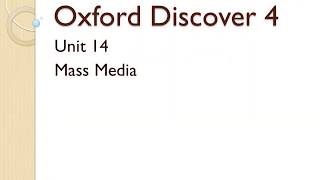 Oxford Discover 4 unit 14
