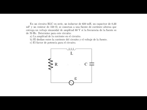 Problema resuelto: Circuito RLC serie en corriente alterna
