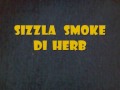 sizzla smoke di herb