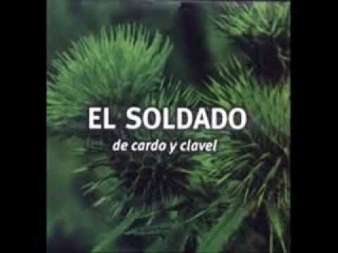 El soldado ( dulce filo de la muerte )