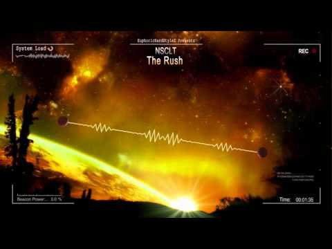 NSCLT - The Rush [HQ Edit]