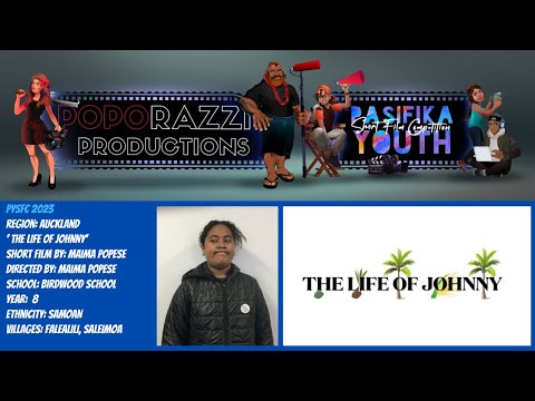 PYSFC 2023 - The Life of Johnny - A film by Maima Popese - Birdwood School
