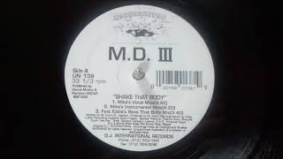 MD III - Shake That Body (Mike's Vocal Mixx)