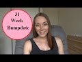 31 WEEK BUMPDATE | SHAKING FETAL MOVEMENT