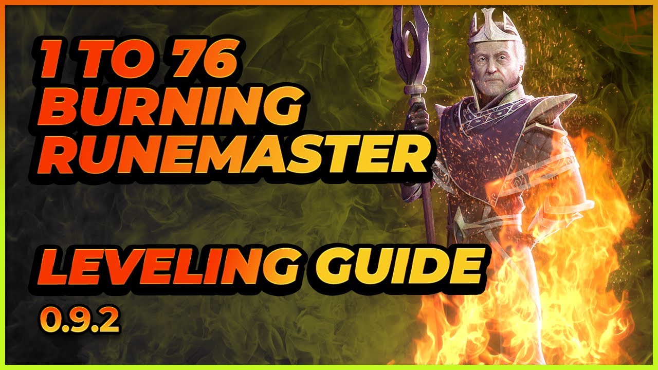 Last Epoch, 1 to 76 Burning Runemaster, Leveling Guide