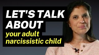 The Adult Narcissistic Child