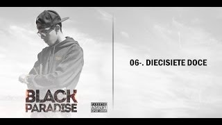 Diecisiete Doce - Cpro (Black Paradise)