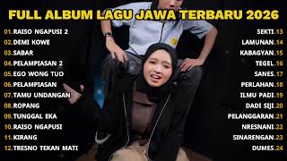 Download lagu FULL ALBUM RAISO NGAPUSI 2 - LA TASYA FULL ALBUM - PLAYLIST LAGU JAWA TERPOPULER 2026 mp3
