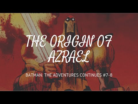 The Origin of Azrael (Batman: The Adventures Continue # Vol 3)