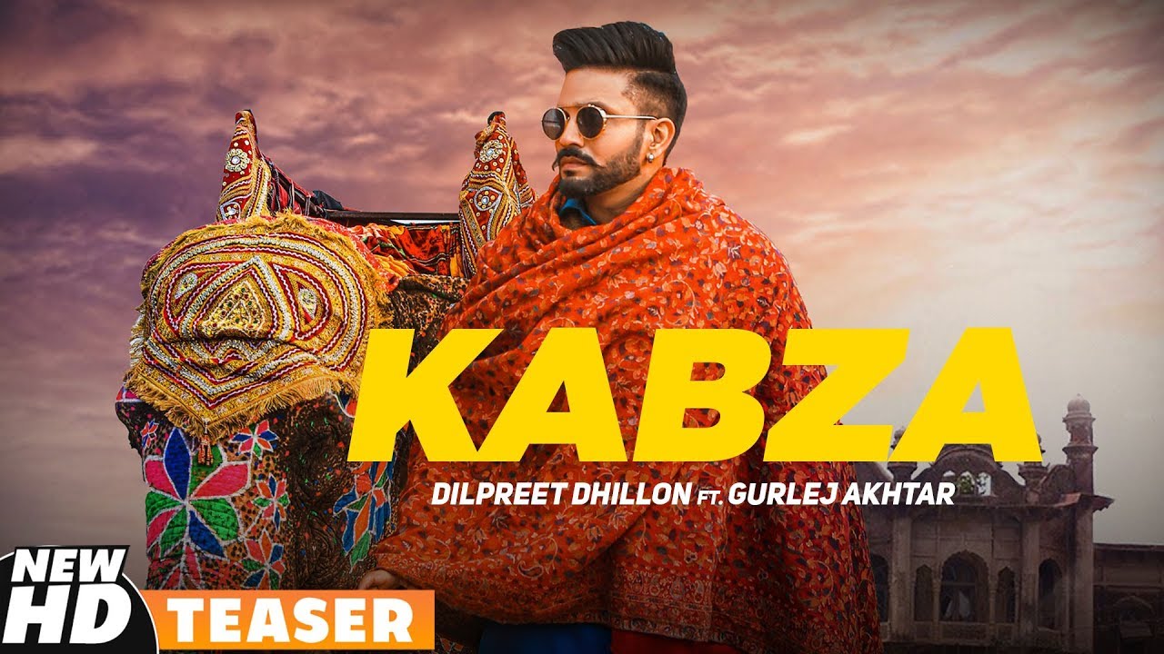 Kabza Teaser Lyrics | Dilpreet Dhillon - Getlyricsworld Kabza Teaser Lyrics | Dilpreet Dhillon - Getlyricsworld