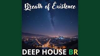 Breath of Existence