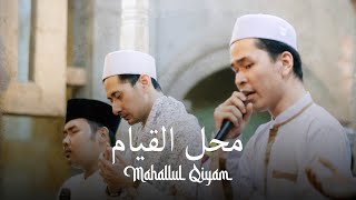 Download lagu Mahallul qiyam - Gus Ilham mp3