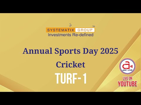 TURF-1 | ANNUAL SPORTS DAY 2025 - CRICKET | ORGANIZE BY :- SYSTEMATIX GROUP | ASC LIVE