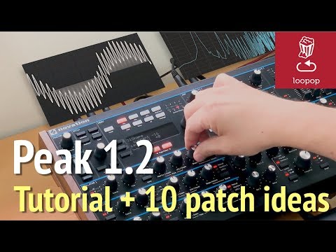 Novation Peak 1.2: Tutorial and 10 patch ideas