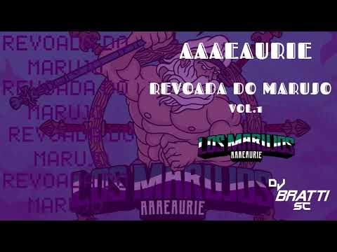 REVOADA DO MARUJO VOL. 1 - DJ BRATTI SC