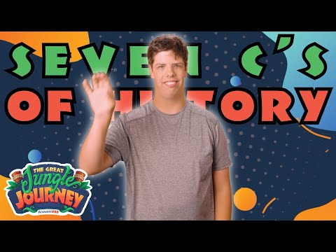“Seven C's of History” Hand Motions | The Great Jungle Journey VBS