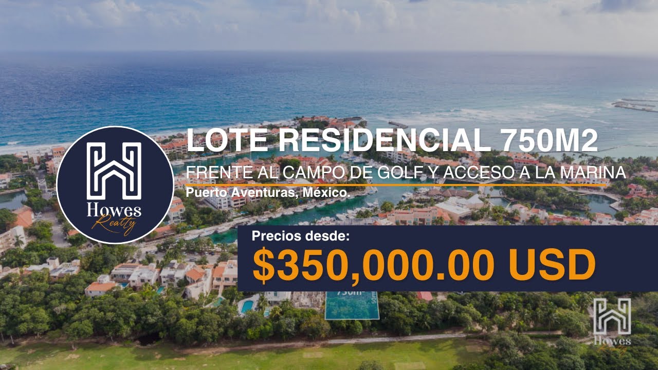 ¡Lote en venta disponible frente al Campo de Golf en Puerto Aventuras! - $350mil dólares 🔥