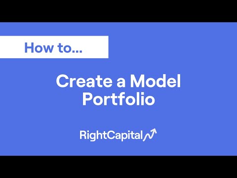 How to Create a Model Portfolio (2:21)