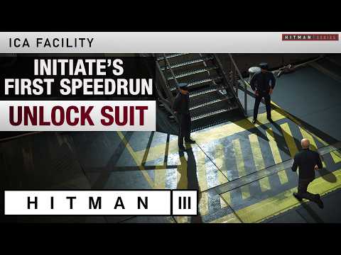 HITMAN 3 ICA Facility - "Initiate's First Speedrun" Challenge (Unlock Suit)