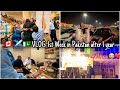 ️ VLOG Huge Welcome Kiya Family Ny My First Week In Pakistan After 1 Year Almost ️