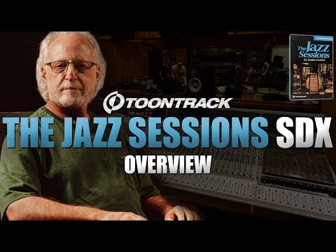 The Jazz Sessions SDX Overview | A Sound Expansion for Superior Drummer | Toontrack