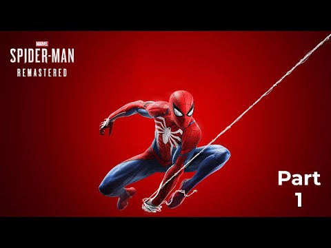 SPIDER-MAN REMASTERED | PS5 Walkthrough Gameplay Part 1