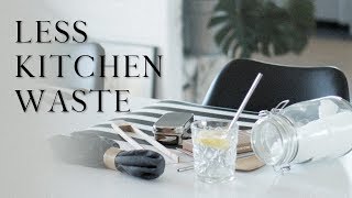 7 ways to lower your kitchen waste | Less waste series