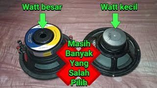 Download lagu Perbedaan speaker watt besar dan watt kecil, jangan asal pilih bro... mp3 Download lagu Perbedaan speaker watt besar dan watt kecil, jangan asal pilih bro... mp3