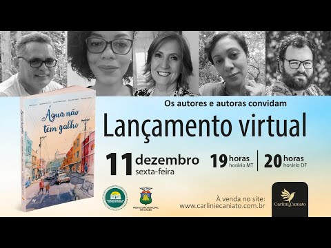 Lançamento virtual do livro "Água não tem galho" (Carlini & Caniato)