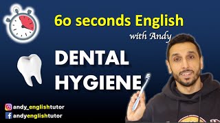 English Vocabulary: Dental Hygiene (Higiene Bucal) - Andy English Tutor