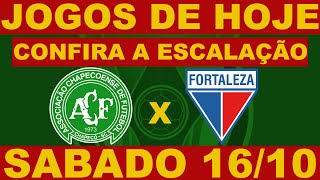 PROVVEL ESCALAO DE CHAPECOENSE E FORTALEZA HOJE 16/10/2021