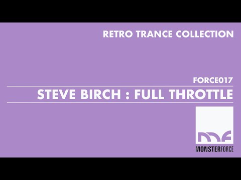 Steve Birch - Full Throttle (Trance)