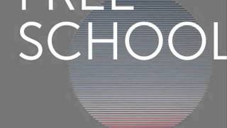 Theme from Free School - Free School (Tirk Records)