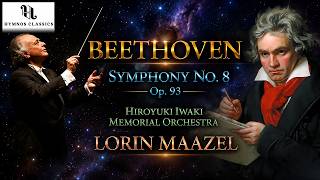 Download lagu BEETHOVEN, L. van: Symphony No. 8 Op. 93 - Hiroyuki Iwaki Memorial, Lorin Maazel mp3