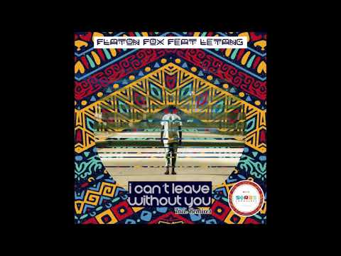 DJ Flaton Fox feat  Lateng -  I Can't Leave Without You (Dee Cee Remix)