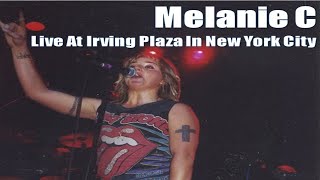 Melanie C - Live At Irving Plaza In New York City - 02 - Something&#39;s Gonna Happen