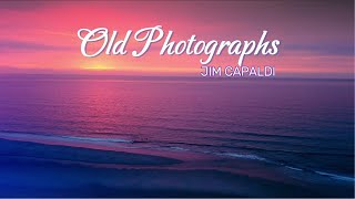 Jim Capaldi- Old Photographs (LYRICS)