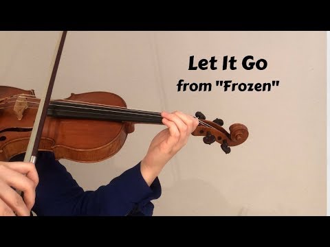 Let It Go (from Disney's Frozen)_ Violin Cover