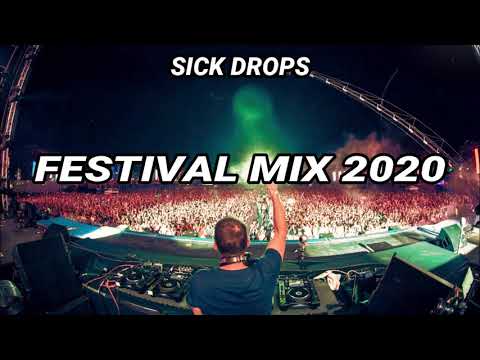 Sick Drops 2020 | Festival Mix 2020 | Best OF Big room & Electro House