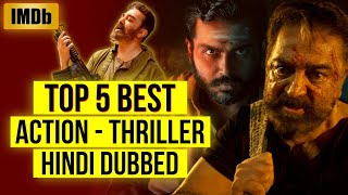Top 5 Best South Action Thriller Movies In Hindi Dubbed (IMDb) | You Shouldn't Miss | Part 3
