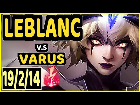 XIOH (LEBLANC) vs VARUS - 19/2/14 KDA MID GAMEPLAY - EUW Ranked Challenger