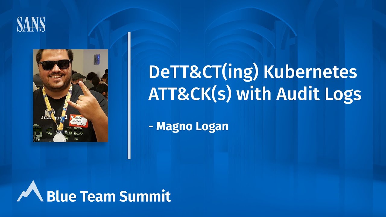 DeTT&CT(ing) Kubernetes ATT&CK(s) with Audit Logs